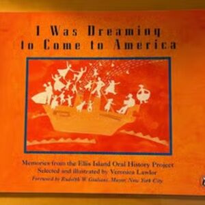 Ellis Island History Book I Was Dreaming to Come to America Memories Stories